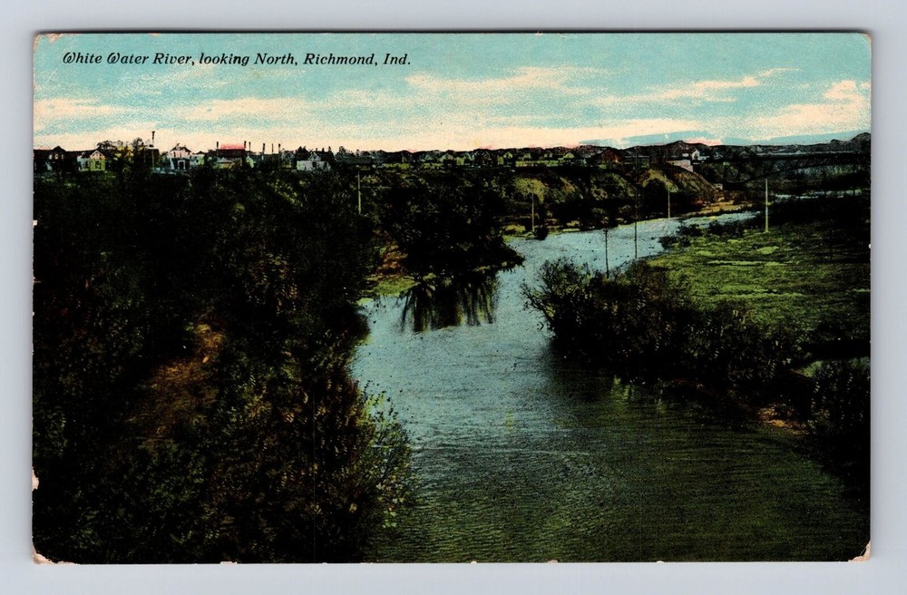 Richmond IN-Indiana, White Water River Looking North, Vintage c1910 Postcard