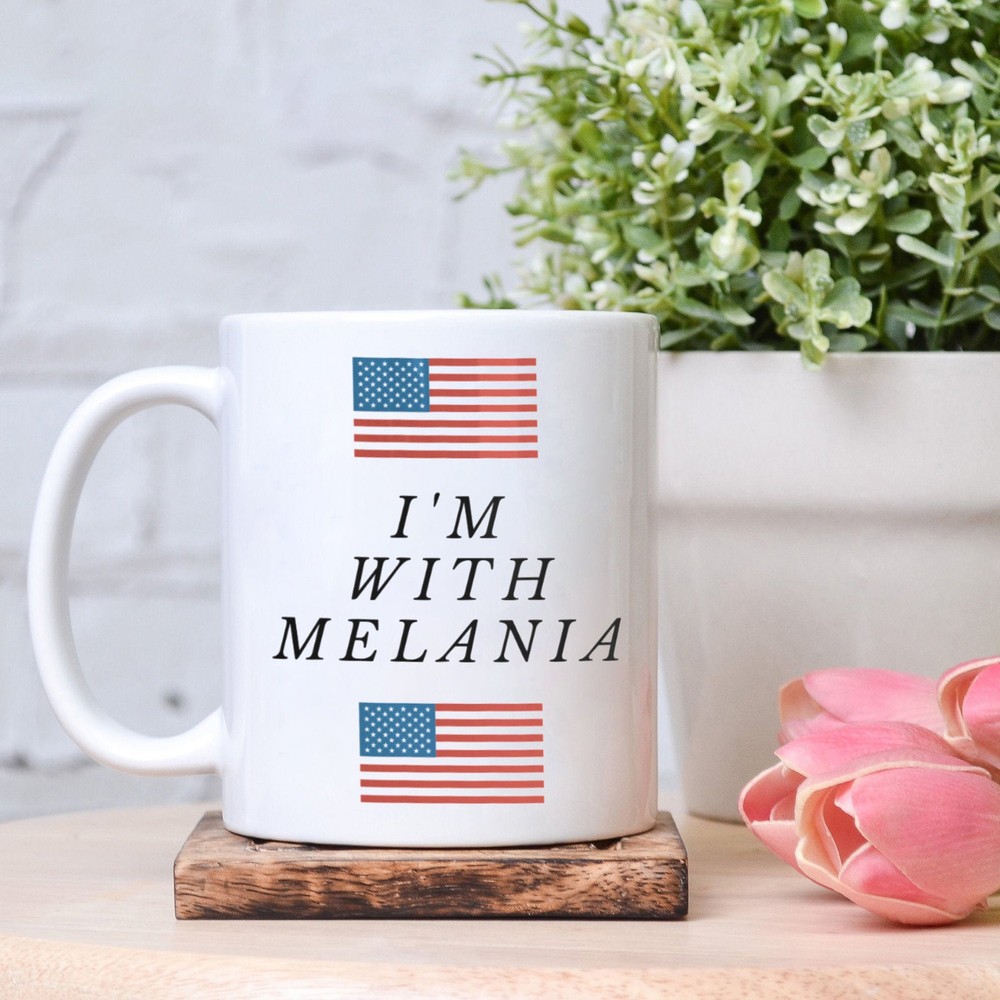 I'm With Melania Mug Political Mug Funny Travel Mug Politics Funny Political