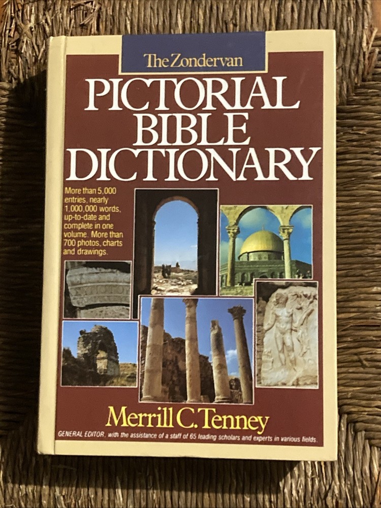 Zondervan's Pictorial Bible Dictionary by Merrill C. Tenney and J. D. Douglas...