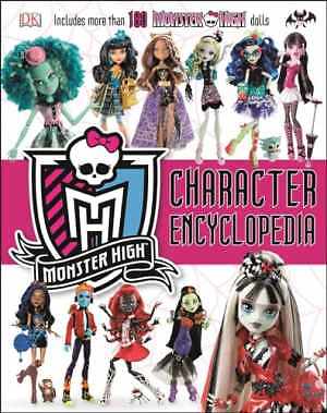 Monster High Character Encyclopedia: More - Hardcover, by Hardie Eric - Good