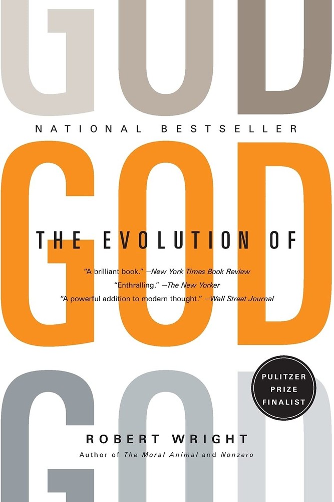 The Evolution of God (Back Bay Readers' Pick) - paperback Wright, Robert