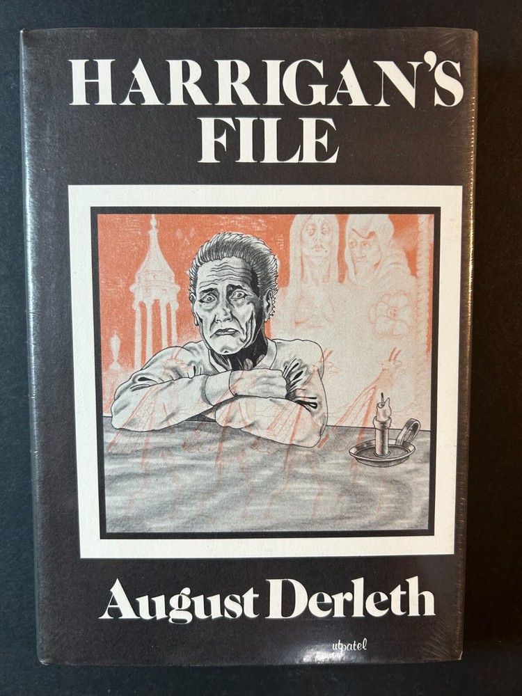 Harrigan's File  (Sealed Hardcover)    August Derleth-s   Arkham House