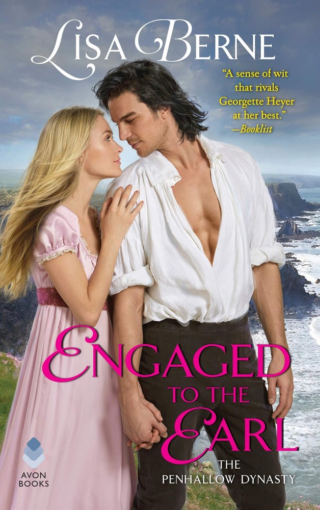 Engaged to the Earl: The Penhallow Dynasty by Berne