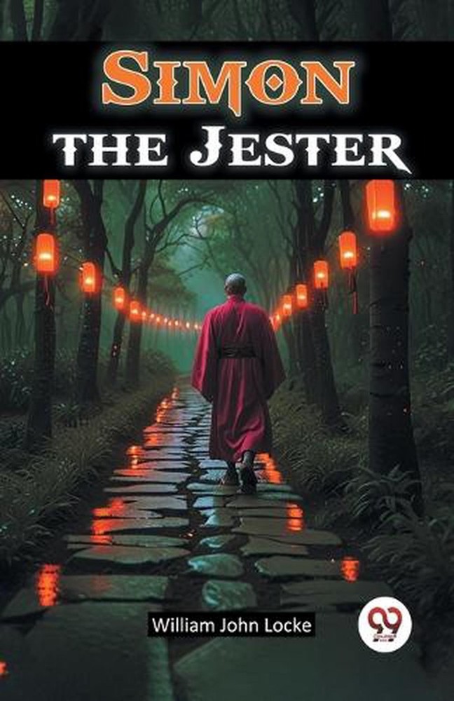 Simon the Jester (Edition2024) by William John Locke Paperback Book