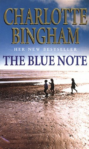 The Blue Note By Charlotte Bingham. 9780553812749
