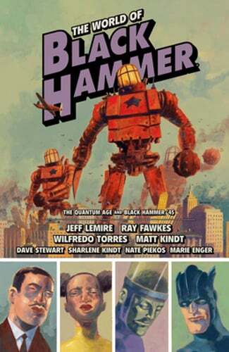 The World of Black Hammer Omnibus Volume 2 by Jeff Lemire: Used