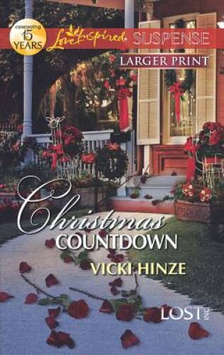 Christmas Countdown (Love Inspired Large Print Suspense) By Hinze, Vicki - GOOD