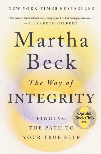 Martha Beck The Way of Integrity (Paperback)Another great item from Rarewaves USA | Free delivery!