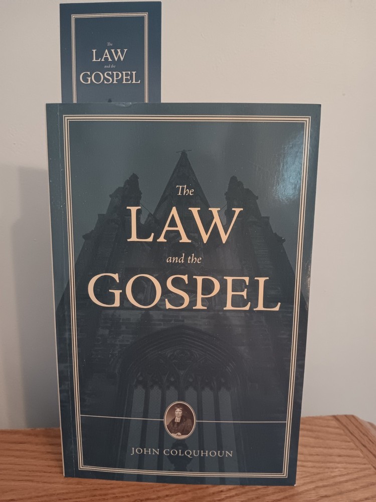 The Law And The Gospel By John Colquhoun Reformation Heritage Books New
