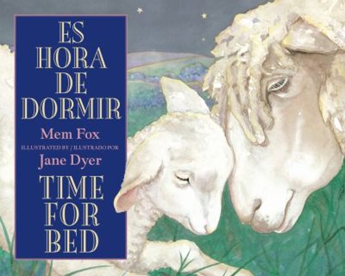 Time for Bed/Es Hora de Dormir : Bilingual English-Spanish BoardFree US Delivery | ISBN:0547719078
