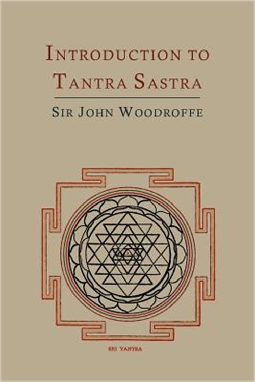 Introduction to Tantra Sastra (Paperback or Softback)