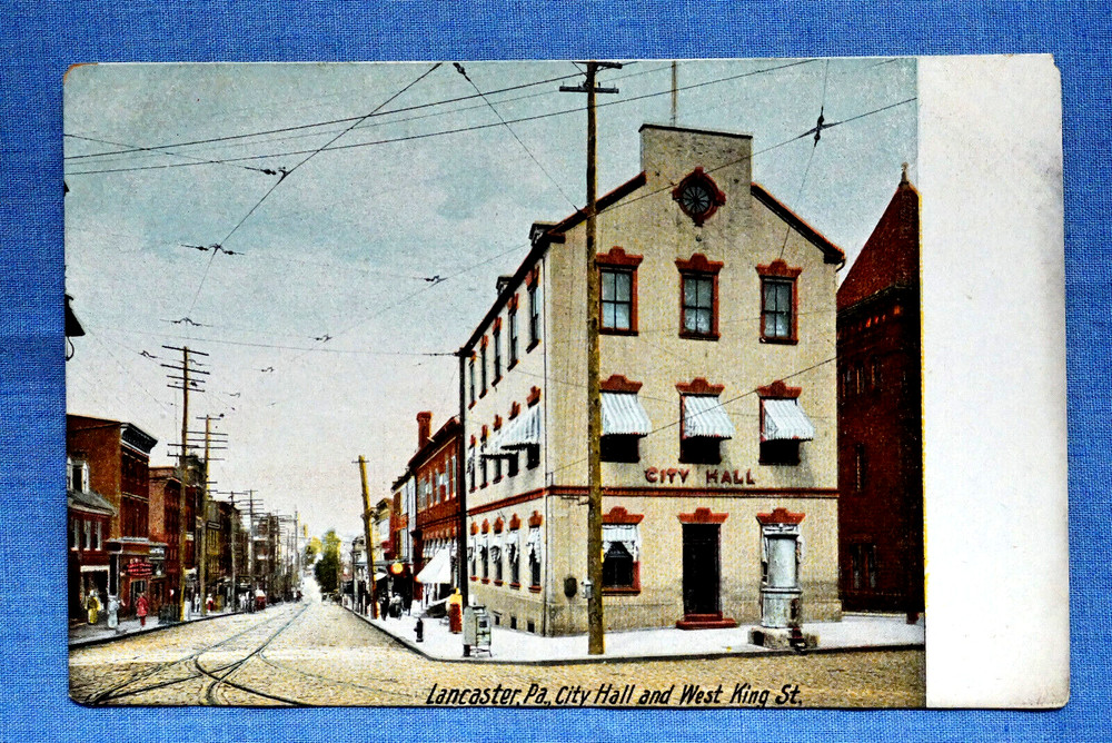 City Hall and West King St. - Lancaster, Pennsylvania