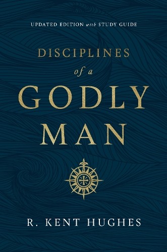 R. Kent Hughes Disciplines of a Godly Man (Paperback)Another great item from Rarewaves USA | Free delivery!