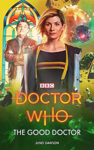 Doctor Who: The Good Doctor by Dawson, Juno Book The Fast Free ShippingFREE US DELIVERY | ISBN: 1785943847 | Quality Books