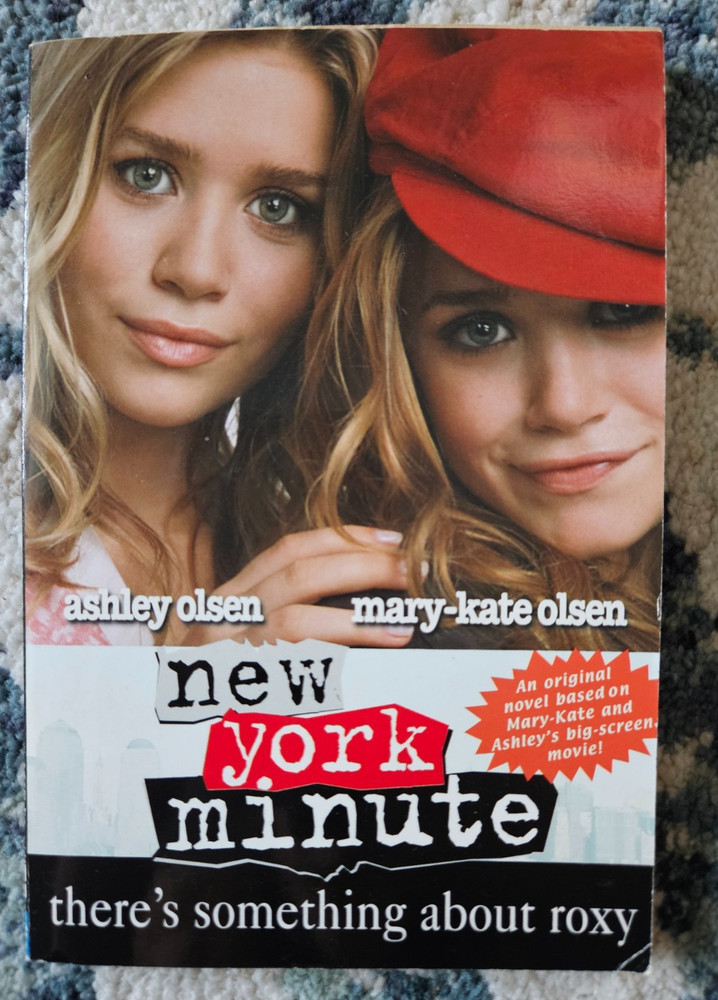 Mary-Kate and Ashley New York Minute: There's Something About Roxy Book #2-2004