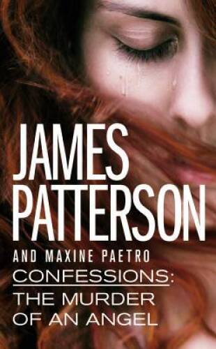 Confessions: The Murder of an Angel - Mass Market Paperback - ACCEPTABLE