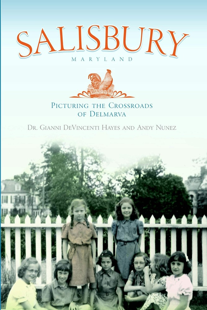 NEW The History Press Salisbury Maryland, MD 9781596297845 Vintage Images Trade