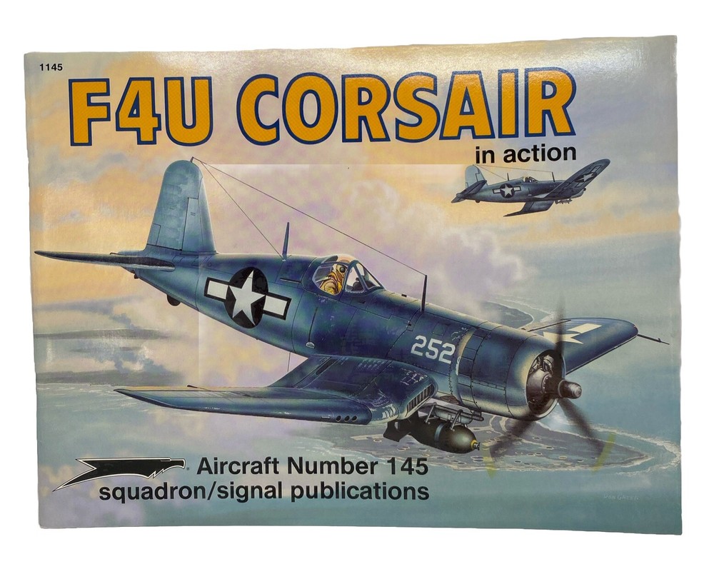 F4U Corsair in Action Aircraft Number 145 Paperback NEW