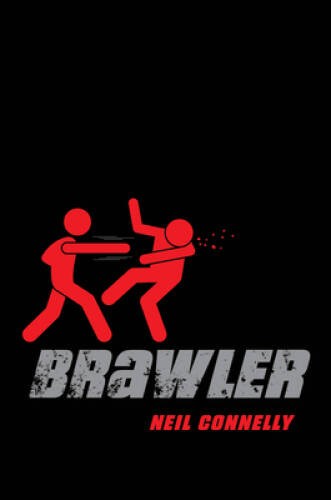 Brawler - Hardcover By Connelly, Neil - GOOD