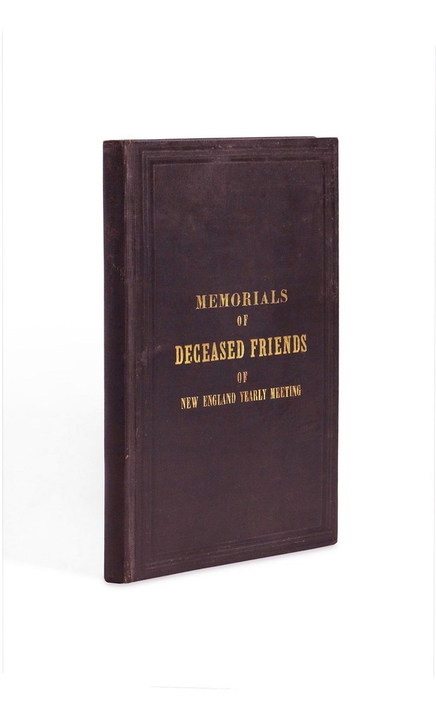 [Various] – Memorials of Deceased Friends of New England Yearly Meeting – 1857