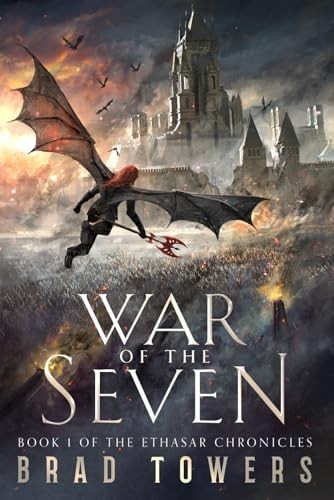 War of the Seven: Book 1 of the Ethasar ... by Towers, Brad Paperback / softbackFREE US DELIVERY | ISBN: B0DFTF3D5B | Quality Books