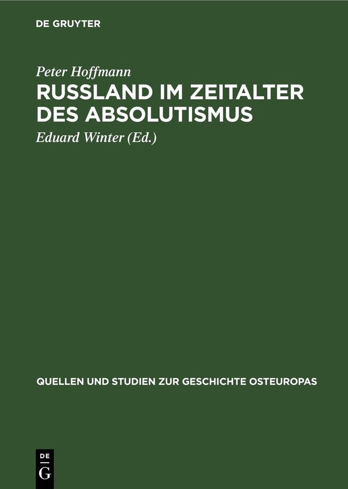 Peter Hoffmann Rußland Im Zeitalter Des Absolutismus (Hardback)