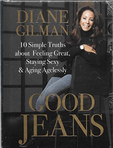 Good Jeans: 10 Simple Truths about Fe..., Gilman, Diane