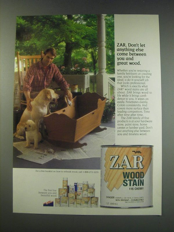1991 Zar Wood Stain Ad - Don't let anything else come between you