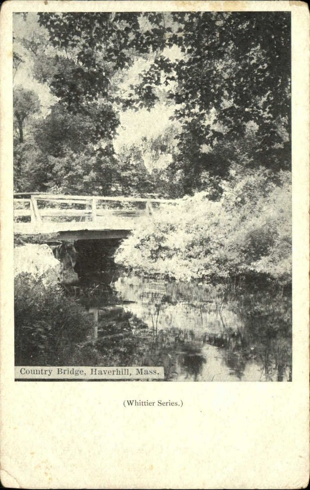 Country Bridge Haverhill Massachusetts MA Whittier Series UDB c1905 postcard