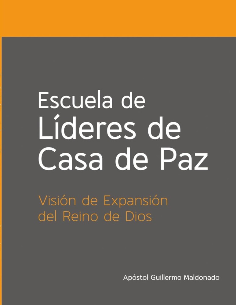 Escuela de Líderes de Casas de Paz (Spanish Edition)