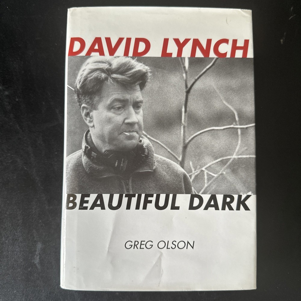 David Lynch : Beautiful Dark by Greg Olson (2008, Hardcover)