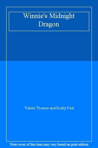 Winnie's Midnight Dragon By Valerie Thomas and Korky Paul