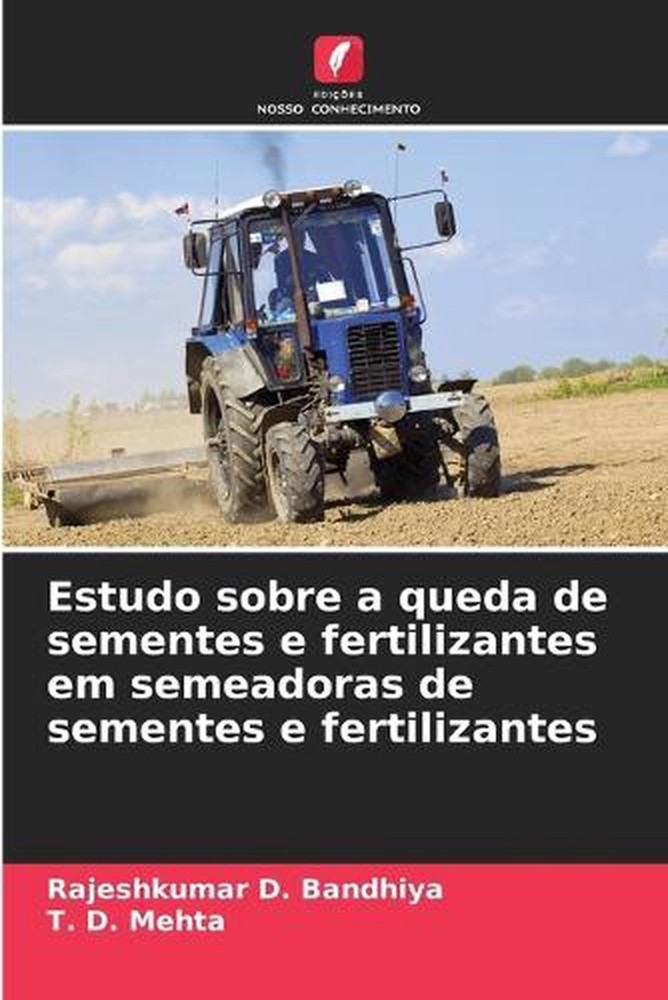 Estudo sobre a queda de sementes e fertilizantes em semeadoras de sementes e fer