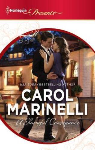 A Shameful Consequence - Mass Market Paperback By Marinelli, Carol - GOOD