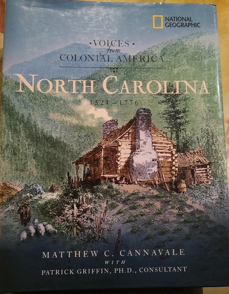 Voice From Colonial  America North Carolina