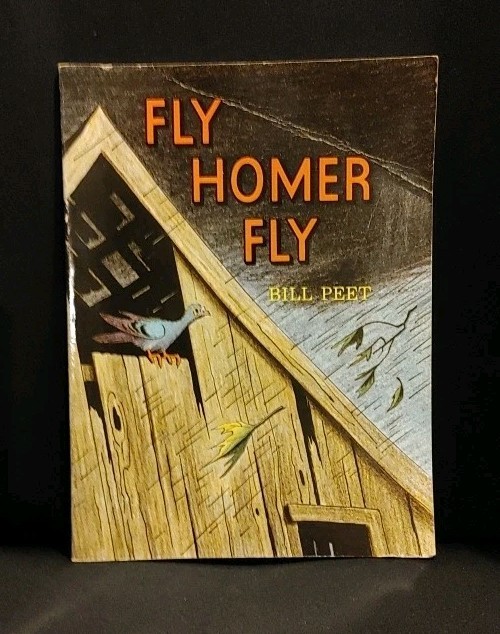 Fly Homer Fly (Sandpiper) - Paperback By Peet, Bill