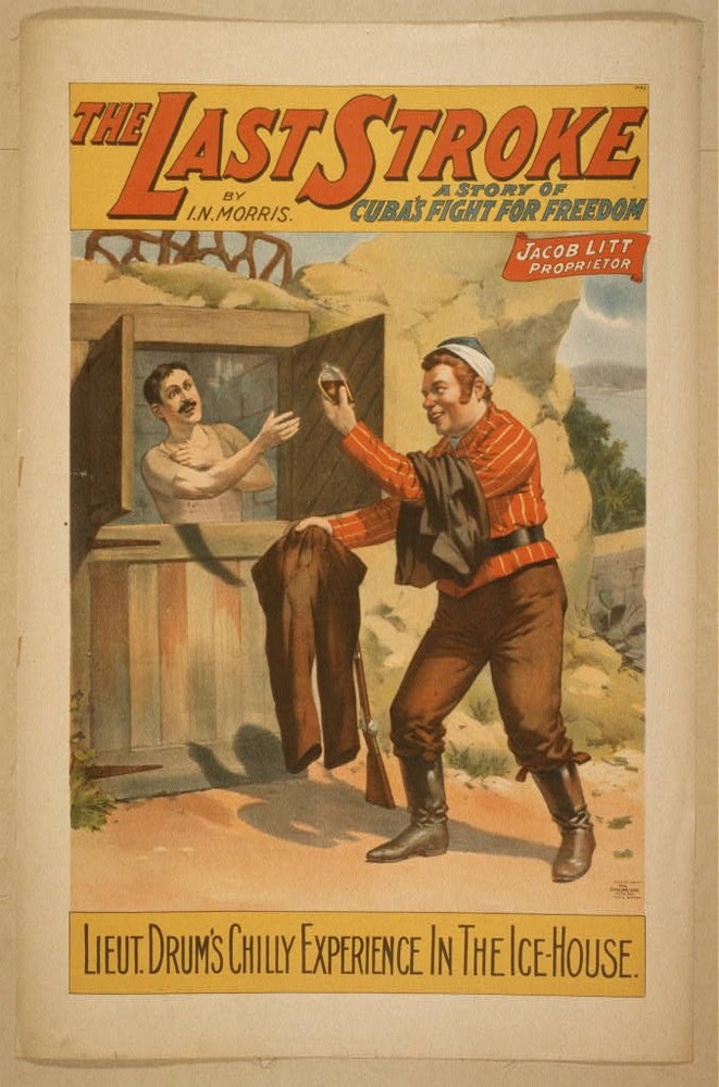 Cuba 1896 Lieut Drum Ice House Story of Cuba's Fight for Freedom Poster