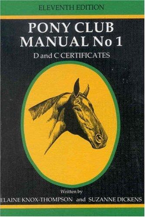 Pony Club Manual 1 Elaine Knox-Thompson; Suzanne DickensFree US Delivery | ISBN:090859612X