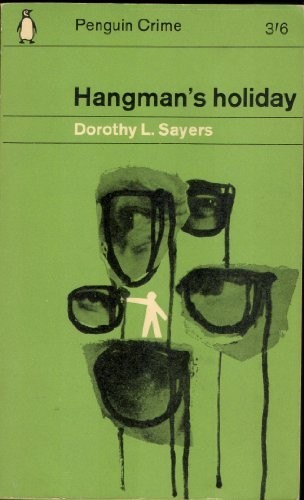 Hangman's Holiday: Lord Peter Wimsey Book 9 (C... by L Sayers, Dorothy PaperbackFREE US DELIVERY | ISBN: 034050224X | Quality Books