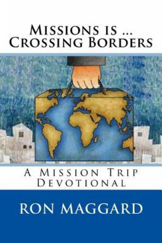 Crossing Borders, Paperback by Maggard, Ron, Brand New, Free shipping in the US
