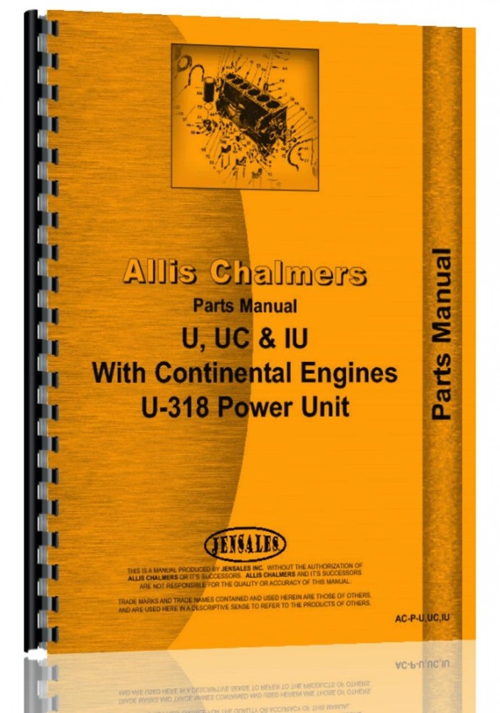 Allis Chalmers IU Tractor UC Engine Parts Manual AC-P-U UC IU