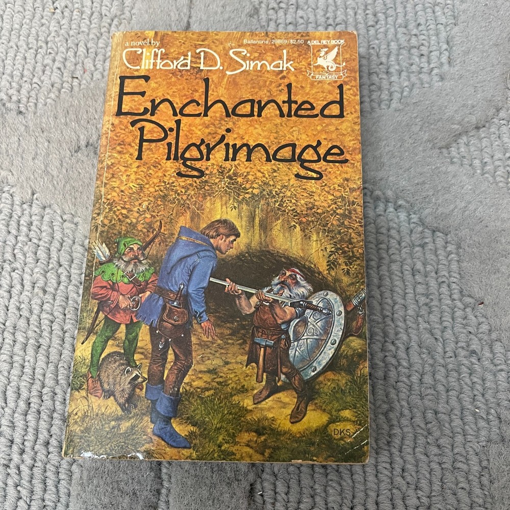 Enchanted Pilgrimage Fantasy Paperback Book by Clifford D. Simak Del Rey 1983