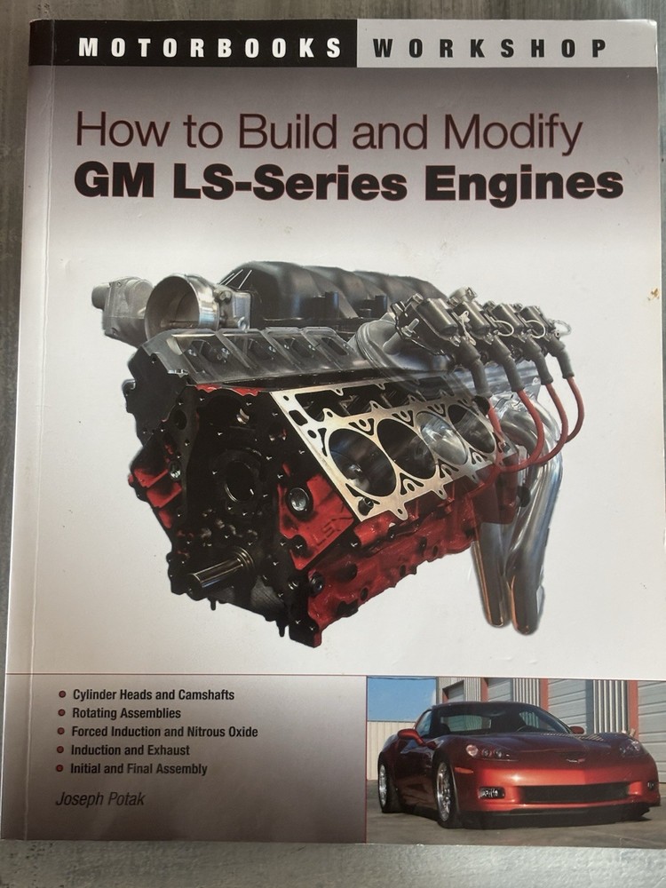 How to Build and Modify GM LS-Series Engines by Joseph Potak (2009, Trade...