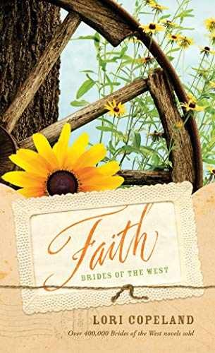 Faith (Brides of the West) - Paperback, by Copeland Lori - Acceptable