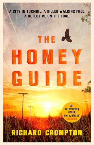 The Honey Guide (Mollel 1) by Crompton, Richard Book The Fast Free ShippingFREE US DELIVERY | ISBN: 1780222726 | Quality Books