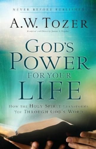 A.w. Tozer Jame God`s Power for Your Life – How the Holy Spirit Tran (Paperback)Another great item from Rarewaves USA | Free delivery!