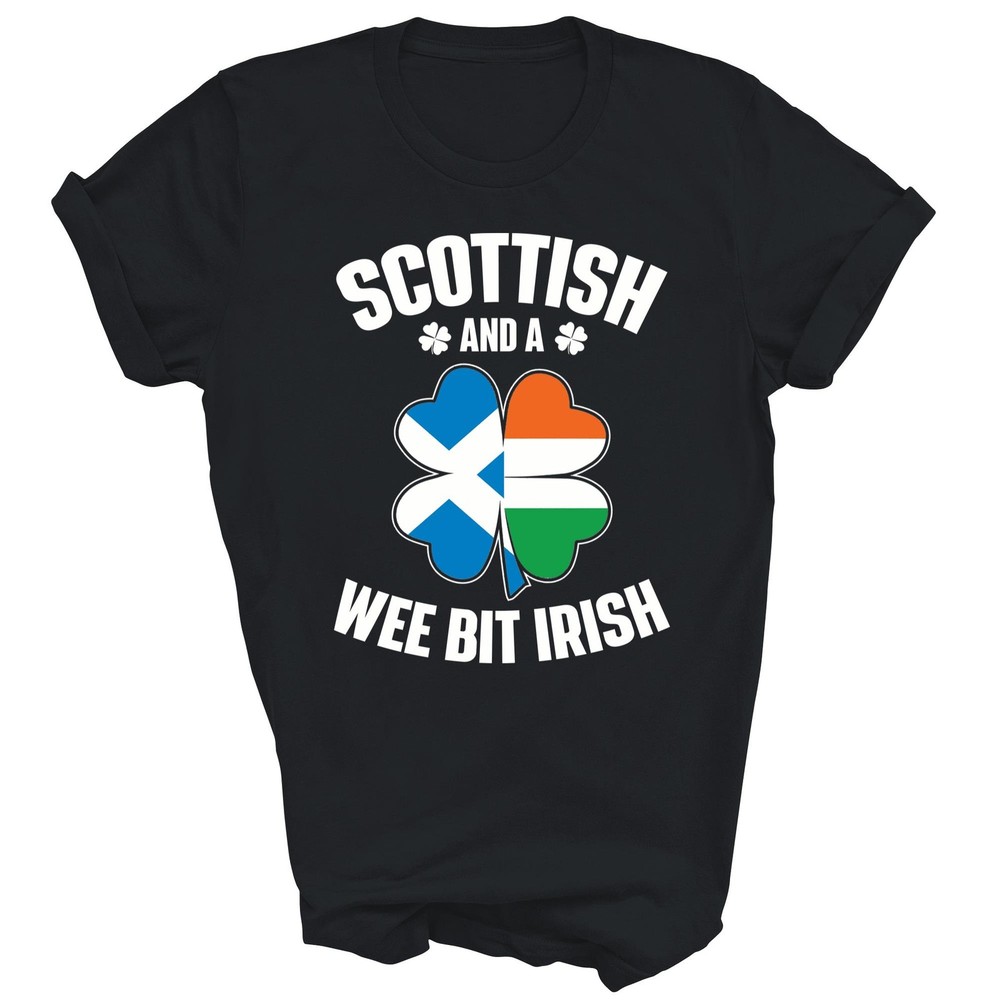 Scottish And A Wee Bit Irish Scotland T-Shirt