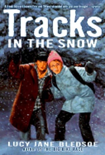 Tracks in the Snow by Lucy Jane Bledsoe: Used