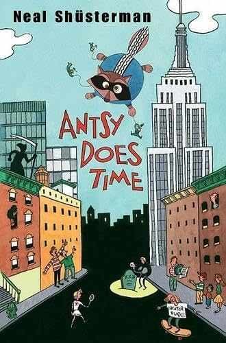 Antsy Does Time - Hardcover, by Shusterman Neal - Acceptable c