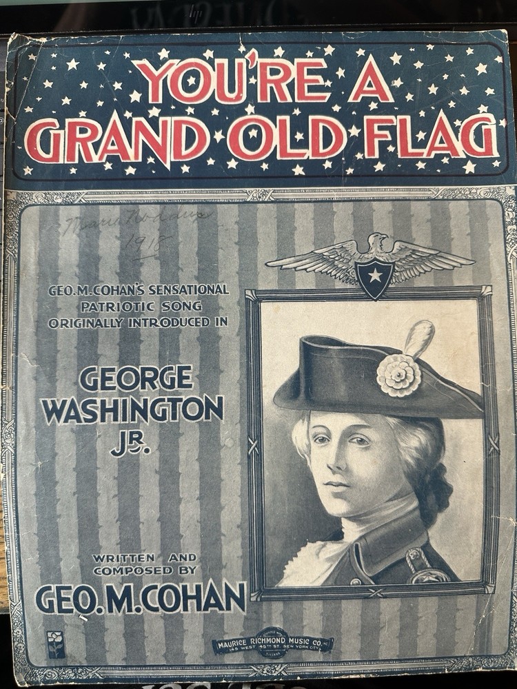 1915 11x14 Cohan Revue Sheet Music GEORGE WASHINGTON JR. ‘Grand Old Flag’